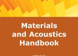 Materials and Acoustics Handbook (Iste)