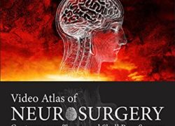 Video Atlas of Neurosurgery E-Book: Contemporary Tumor and Skull Base Surgery