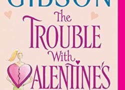 The Trouble With Valentine's Day (Chinooks Hockey Team)