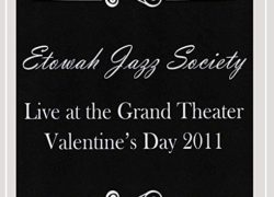 Live at the Grand Theater (Valentines Day 2011)