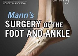 Mann's Surgery of the Foot and Ankle: Expert Consult - Online (Coughlin, Surgery of the Foot and Ankle 2v Set)
