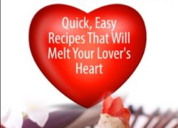 Paleo Valentine's Day Cookbook: Quick, Easy Recipes That Will Melt Your Lover's Heart