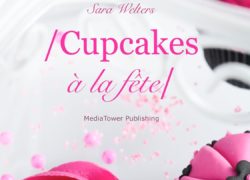 Cupcakes à la fête (French Edition)