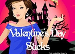 Valentine's Day Sucks (Broken Heart Book 1)