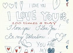 I Love You 100 Times a day: Valentine day gift | add your words inside this book to make memory