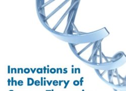 Innovations in the Delivery of Cancer Therapies