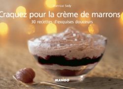 Craquez pour la crème de marrons ! (Craquez...)