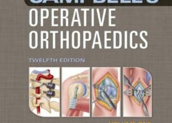 Campbell's Operative Orthopaedics