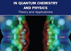 Non-covalent Interactions in Quantum Chemistry and Physics: Theory and Applications