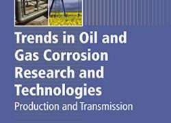 Trends in Oil and Gas Corrosion Research and Technologies: Production and Transmission (Woodhead Publishing Series in Energy)