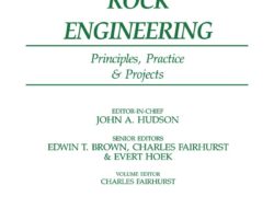 Analysis and Design Methods: Comprehensive Rock Engineering: Principles, Practice and Projects