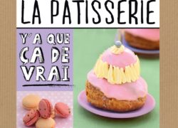 La pâtisserie (Y'a que ça de vrai)