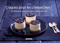 Craquez pour les cheesecakes ! (Craquez...)