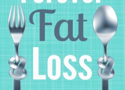 Forever Fat Loss: Escape the Low Calorie and Low Carb Diet Traps and Achieve Effortless and Permanent Fat Loss by Working with Your Biology Instead of Against It